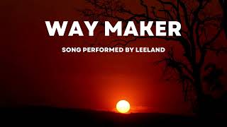 Way Maker lyric video [upl. by Ahsienar]