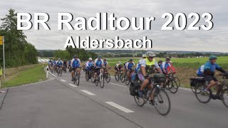 BR Radltour 2023  Aldersbach [upl. by Llirpa]