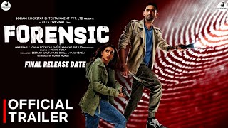 FORENSIC  Official Trailer  Zee5  Vikram Messy  Radhika Apte  Forensic Movie Trailer [upl. by Ikairik]