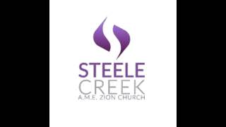 Steele Creek AME Zion Church [upl. by Harper]