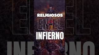 “🔥 En El Infierno 😈 Hay Religiosos ⛪️ Atormentados 😱” [upl. by Dottie475]