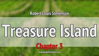 Treasure Island Audiobook Chapter 3 [upl. by Ellenwad470]