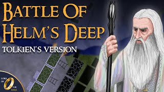 The Battle of Helms Deep – Book version  Lord of the Rings Lore [upl. by Forelli]