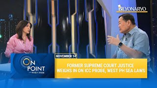 On Point Former Supreme Court Justice weighs in on ICC probe West PH Sea laws [upl. by Yesor746]