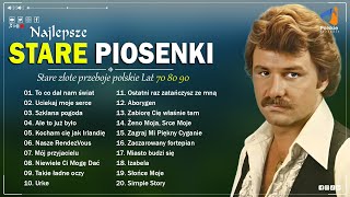 Polskie Hity Lat 70 80 90  100 Najlepszych Piosenek  Stare złote przeboje polskie Lat 70 80 90 [upl. by Eelyma304]