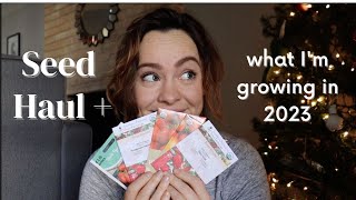 Seed Haul and What Im Growing in 2023 [upl. by Cynthy]