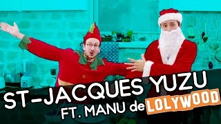 StJacques Yuzu  YouCook Ft Manu [upl. by Verger]