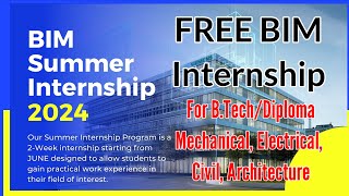 Free HVAC Summer Internship 2024  BIM Internship for BTechDiploma Mechanical Electrical Civil [upl. by Ehctav]