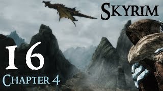 Lets Play Skyrim Again  Chapter 4 Ep 16 [upl. by Higinbotham]