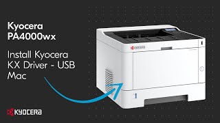 Kyocera PA4000WX Mac Printer Driver USB Installation [upl. by Ferrigno]