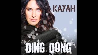 Kayah  Ding Dong Official Audio [upl. by Artair]