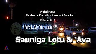 EKALESIA KATOLIKO Samoa i Aukilani  Sauniga Lotu Amata amp Ava  Tauvaga Autalavou 2019 [upl. by Eleanora]