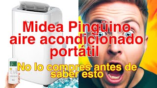 Midea Pingüino 🌬️🐧 aire acondicionado portátil 2300 frigorías  Reseña completa y opiniones [upl. by Cynth]