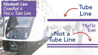 Crossrail is Not a Tube Line [upl. by Miun]