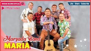 Marsada Band  Maria Official Video [upl. by Wickman]