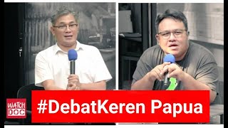 DebatKeren Papua  Budiman Sudjatmiko vs Dandhy Laksono [upl. by Aihppa519]