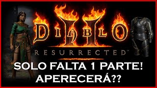 🔴 SOLO FALTA 1 PARTE APRECERÁ ESTA NOCHE  Diablo 2 Resurrected 🔴 [upl. by Drew250]