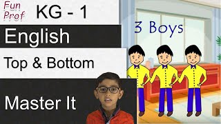 Mastering Top and Bottom  Kindergarten KG1K1  KidsTeachingKids [upl. by Luz]