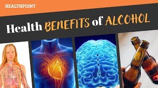 Is Alcohol Good for Health Know the Benefits and Advantages of alcohol Drinking [upl. by Arammahs]