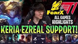 KERIA PLAYS EZREAL SUPPORT IN LCK  T1 vs FOX HIGHLIGHTS ALL GAMES LCK SPRING 2024 W4D5 [upl. by Runkle409]