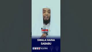 Swala Haina sababu mawaisha ukumbusho swala whatsappstatusvideo [upl. by Oek526]