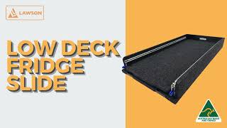 LOW DECK FRIDGE SLIDE VIDEO [upl. by Iblehs869]