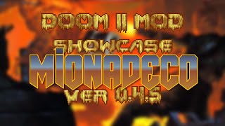 MionaDECO  DOOM2MOD showcase [upl. by Anivlis681]