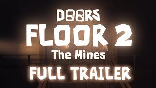 DOORS FLOOR 2 FULL TRAILER [upl. by Love]