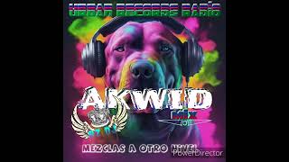 LOS PELONES DEL RAP AKWID MIX BY RZ DJ Ft URBAN RECORDS RADIO [upl. by Ydnew]