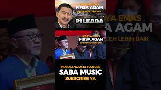 PILKADA  FIRSA AGAM [upl. by Sacks126]