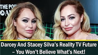 WATCH 90 Day Fiance Darcey And Stacey Silva’s Reality TV Future – You Won’t Believe What’s Next [upl. by Alyn]