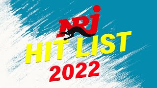 NRJ HIT LIST 2022 NOUVEAUTÉ I BEST OF RADIO MUSIC  MUSIQUE 2022 NOUVEAUTÉ BEST MUSIC 2021 [upl. by Frederico]