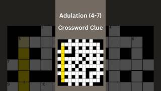 Adulation 47 Crossword Clue crossword crosswordpuzzles [upl. by Gorga]