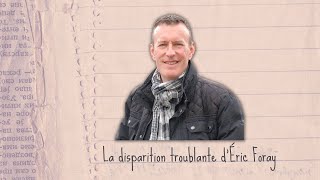 Enquêtarot  La disparition troublante dÉric Foray [upl. by Vanda]