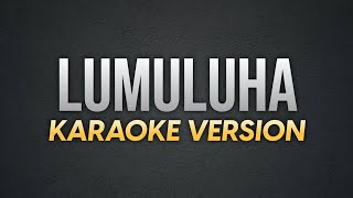 LUMULUHA  Isabel Granada  Karaoke Version  koolSound [upl. by Lowery455]