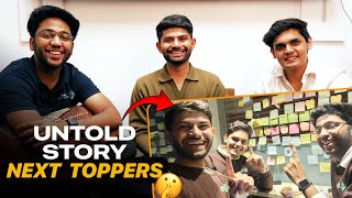 The Untold Story of Next Toppers 🤫 [upl. by Henriha]