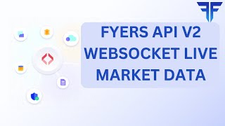 FYERS API V2 LIVE DATA  FYERS WEBSOCKET MARKET DATA  ALGO TRADING [upl. by Oretos917]