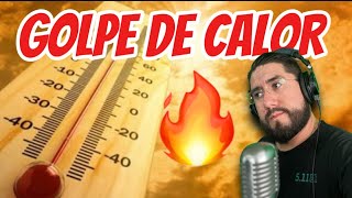 Golpe de calor 🥵🔥  Cómo actuar ⁉️ [upl. by Georas]