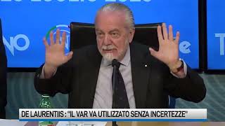 Napoli De Laurentiis quotIl Var va utilizzato senza incertezzequot [upl. by Kassab]