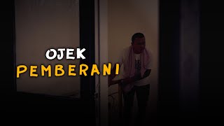 OJEK PEMBERANI [upl. by Haidebez]