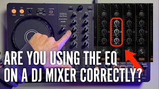 How To Use The EQ On A DJ Mixer EQ Tutorial For DJs [upl. by Yliab648]