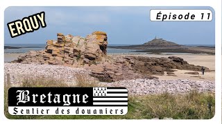 Sentier des douaniers  Episode 11  Erquy [upl. by Reywas588]