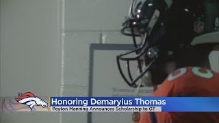 Peyton Mannings Foundation Establishes Demaryius Thomas Memorial Scholarship At Georgia Tech [upl. by Slotnick]