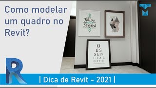 COMO MODELAR UM QUADRO NO REVIT [upl. by Pang]