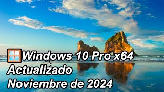 Windows🪟10 Pro 22H2 x64 Compilación 190455131 actualizado noviembre de 2024 [upl. by Kcirdled998]