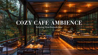 Smooth Ballad Piano Jazz for Stress Relief ☕ Relaxing Jazz Music in Cozy Cafe Ambience [upl. by Ahcsas]