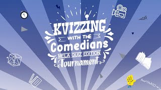 KVizzing With The Comedians  MELA Edition  Coming Soon [upl. by Ehcar]