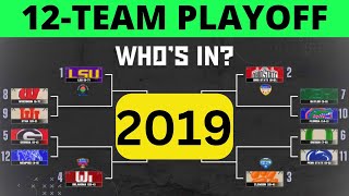 What If College Football Had a 12Team Playoff in 2019  Hypothetical Bracket Breakdown [upl. by Ahsieni]