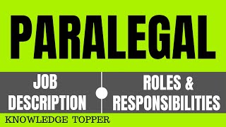 Paralegal Job Description  Paralegal Work  Paralegal Duties and Paralegal Responsibilities [upl. by Alessandro621]