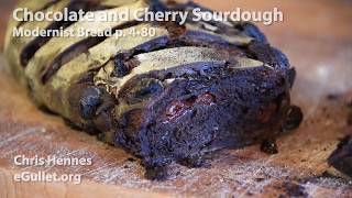 Modernist Bread Chocolate cherry sourdough [upl. by Brosine]